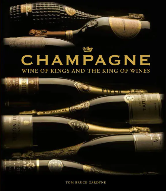 Hovedbilde Champagne – Wine of Kings and the King of ...